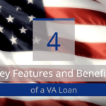 Key Features and Benefits of a VA Loan